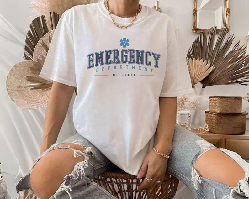 Emergency Department Shirt for Custom T-shirt Sweatshirt & Hoodie
