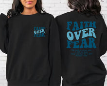 Faith Over Fear Christian Hoodie Sweatshirt, Hoodie