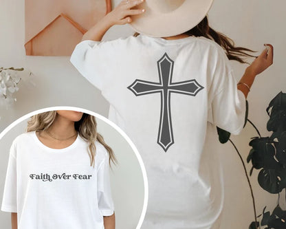 Faith Over Fear Tshirt  Sweatshirt, Hoodie