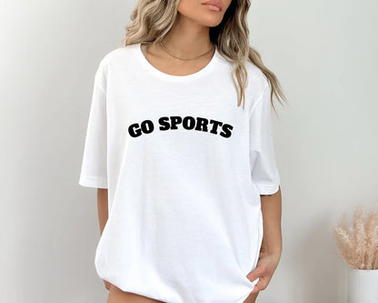 Go Sports Design with Tshirt, Hoodie and Sweatshirt