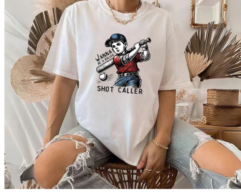 Wanna be a baller shot caller Sweatshirt&Hoodie and Tshirt
